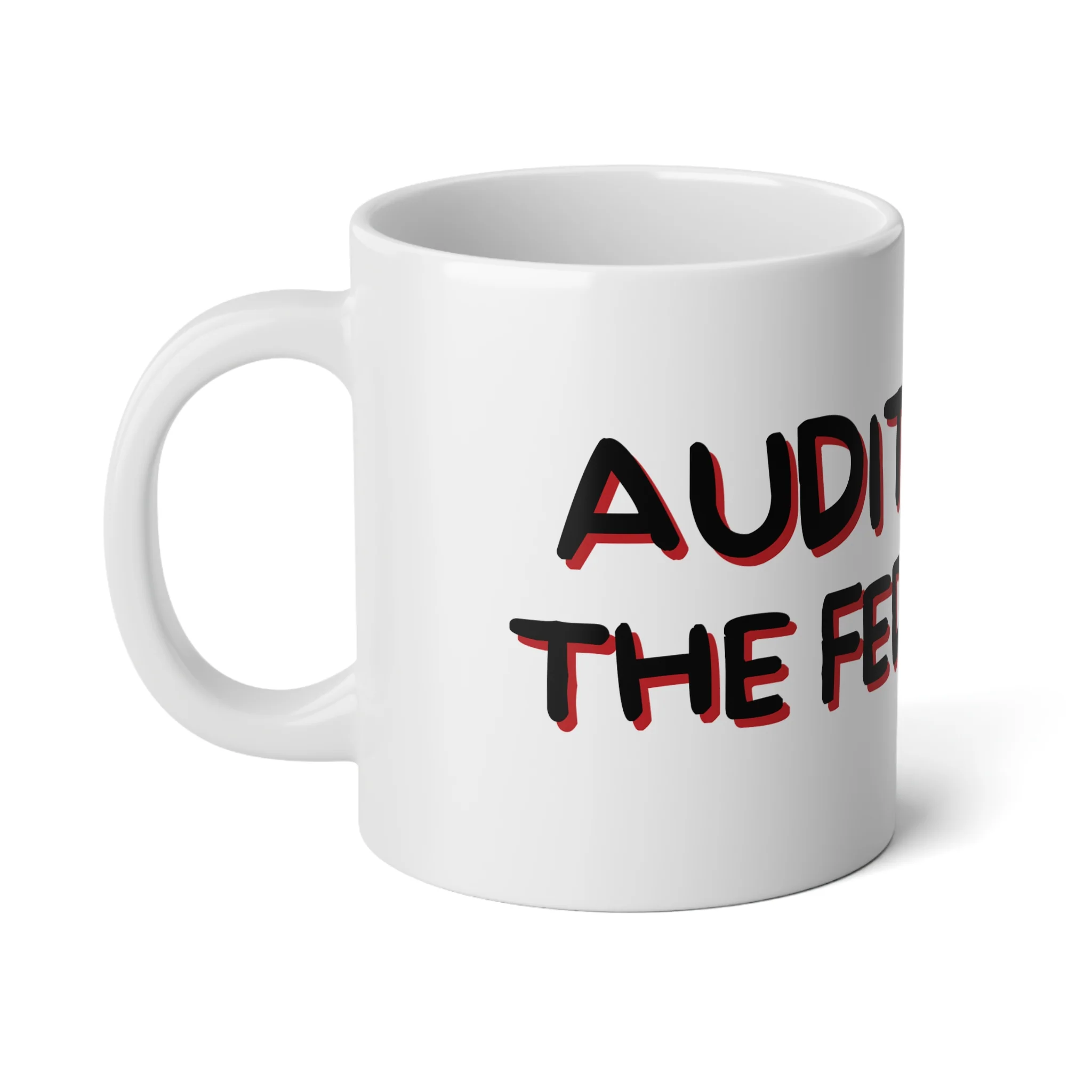 Audit the Fed Mug 20oz - Image 2