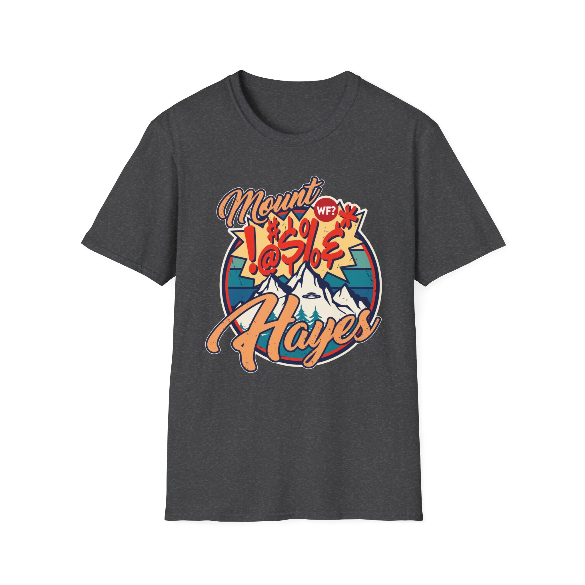 Mount  !@#$%&* Hayes T-Shirt - Image 5