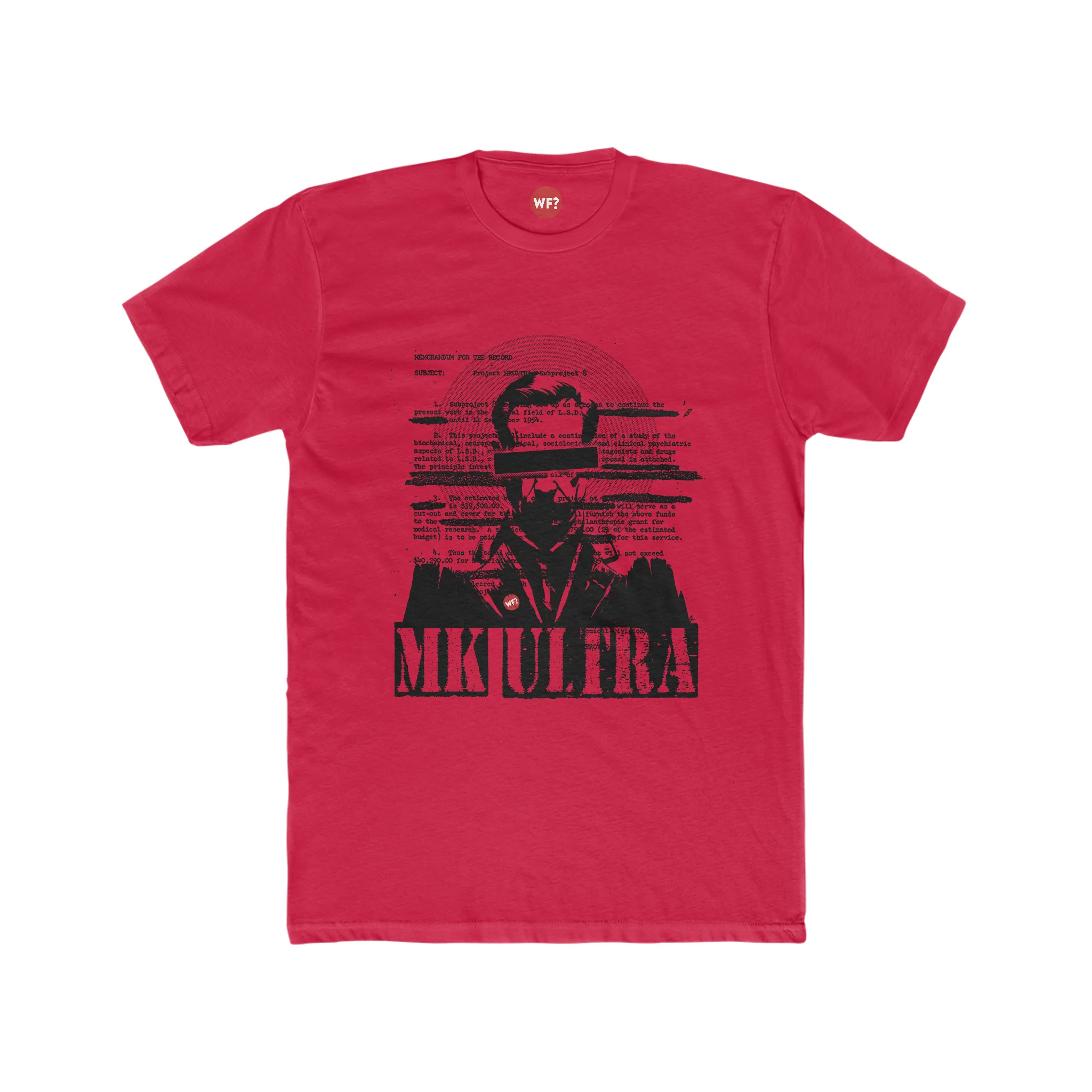 Project Podcast: MK Ultra T-Shirt - Image 3