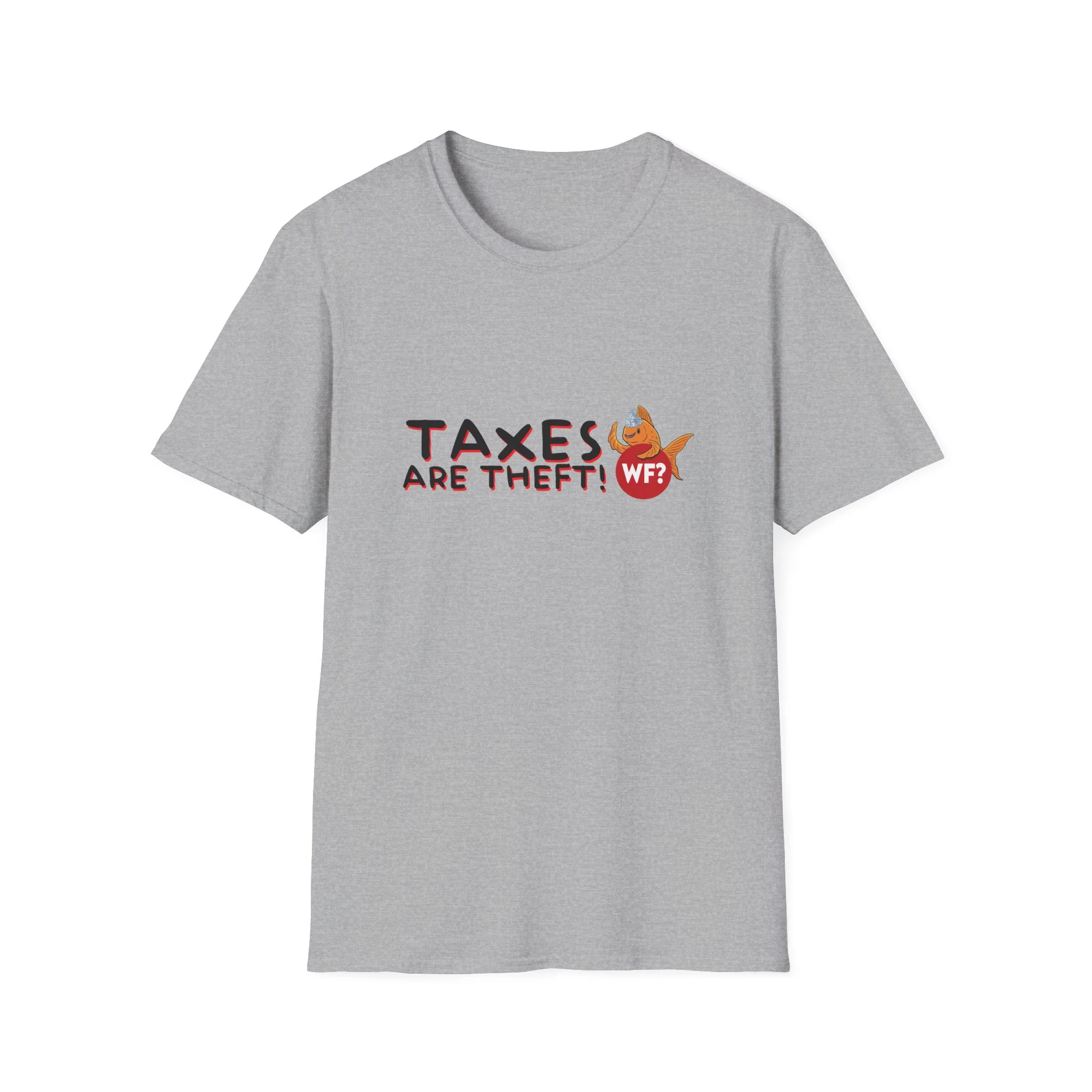 Taxes Are Theft T-Shirt - Image 6